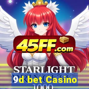 9d bet Casino